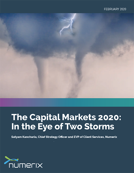 The Capital Markets 2020: In the Eye of Two Storms